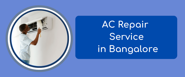 AC Repair Service in Bangalore