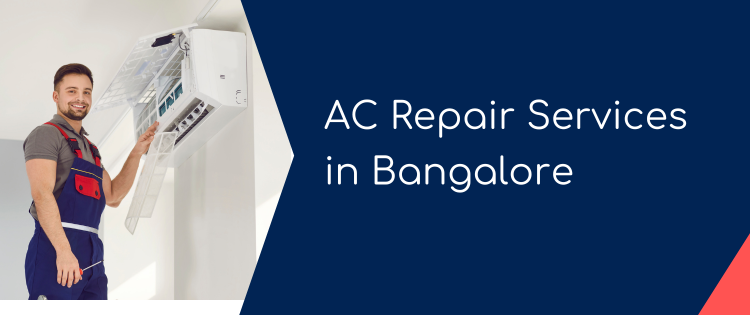 AC Repair Services in Bangalore