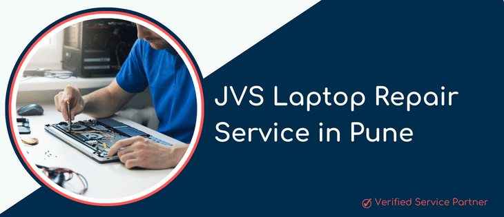 JVS Laptop Repair Service in Pune