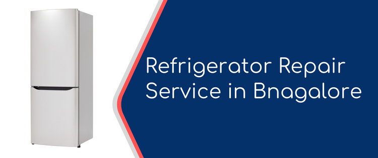 Refrigerator Repair Service in Bangalore