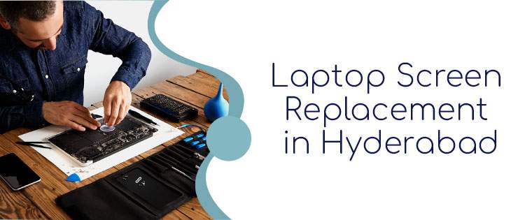 Laptop Screen Repair in Hyderabad