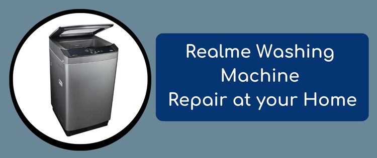 Realme Washing Machine Repair at Your Home