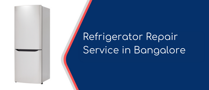 Refrigerator Repair Service in Bangalore