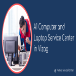 A1 Compiuter and Laptop Repair Service in Vizag