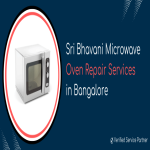 Sri Bhavani Microwave Oven Repair Services in Bangalore