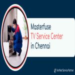 Masterfuse TV Service Center in Chennai