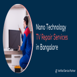 Nano Technology TV Repair Services in Bangalore