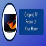 Oneplus TV Repair at Home
