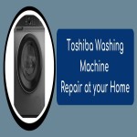 Toshiba Washing Machine Repair at Your Home