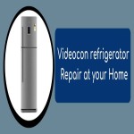 Videocon Refrigerator Repair at your Home