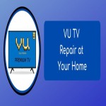 VU TV Repair at your Home