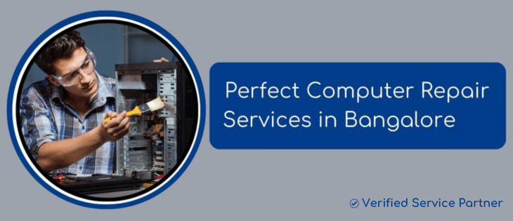 Perfect Computer Repair Services in Bangalore