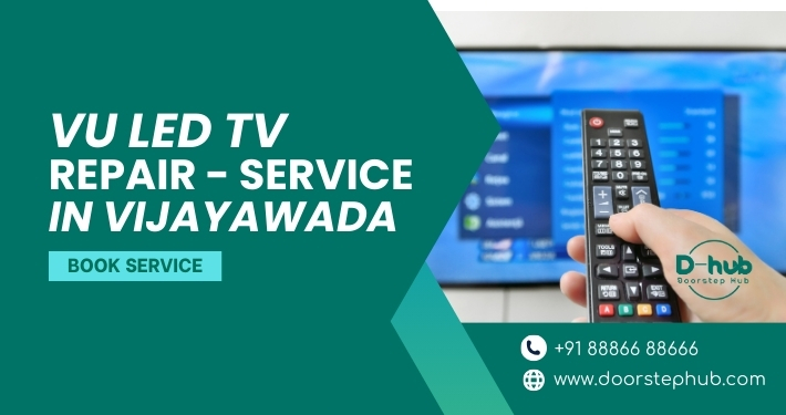 VU LED TV Repair Services in VIjayawada