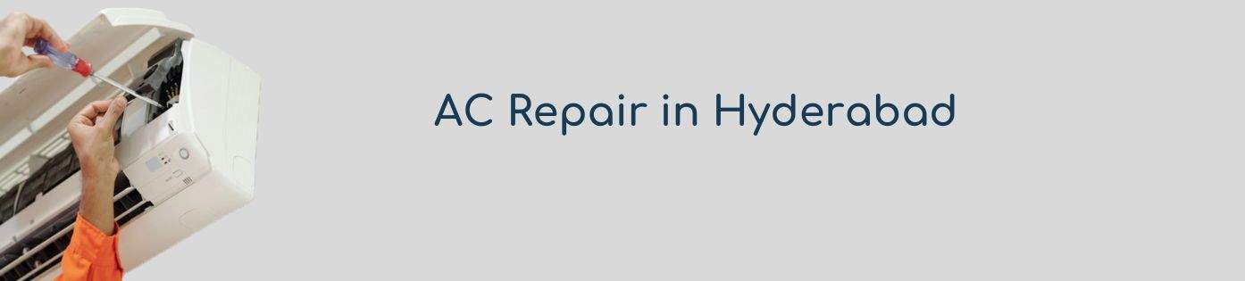 Ac Repair services in Hyderabad